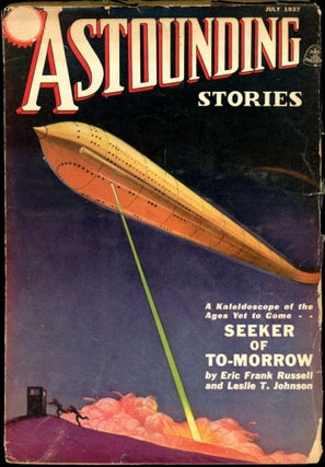 Item #18363 ASTOUNDING STORIES. ASTOUNDING STORIES. July 1937. . F. Orlin Tremaine, No. 5 Volume 19