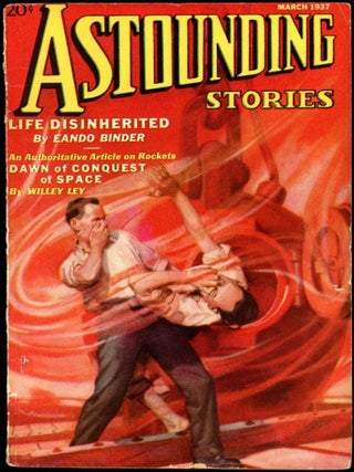 Item #18419 ASTOUNDING STORIES. ASTOUNDING STORIES. March 1937. . F. Orlin Tremaine, No. 1 Volume 19