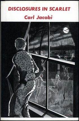 Item #18484 DISCLOSURES IN SCARLET. Carl Jacobi
