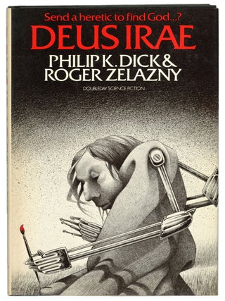 Item #18566 DEUS IRAE. Philip K. Dick, Roger Zelazny