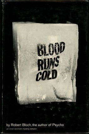 Item #18574 BLOOD RUNS COLD. Robert Bloch