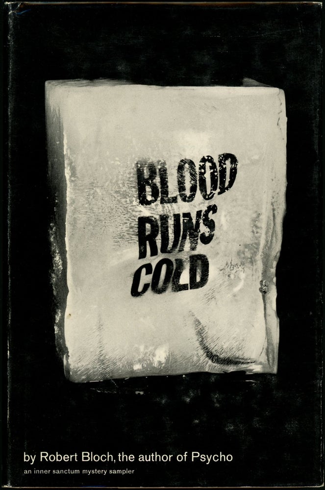 Item #18574 BLOOD RUNS COLD. Robert Bloch.