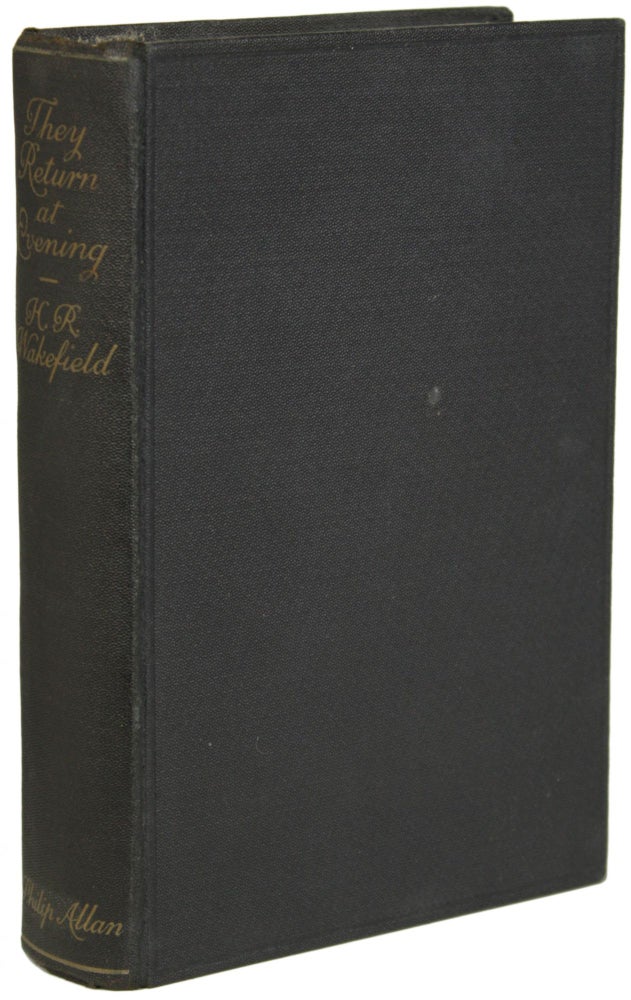 Item #18671 THEY RETURN AT EVENING: A BOOK OF GHOST STORIES. Wakefield, Russell.