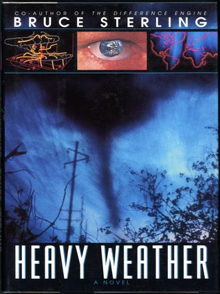 Item #18858 HEAVY WEATHER. Bruce Sterling