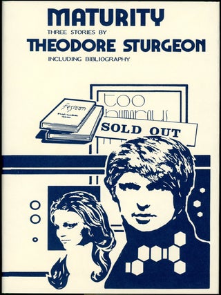 Item #18865 MATURITY: THREE STORIES. Theodore Sturgeon