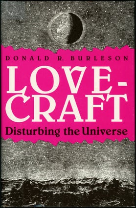 Item #18888 LOVECRAFT: DISTURBING THE UNIVERSE. LOVECRAFT, Donald R. Burleson