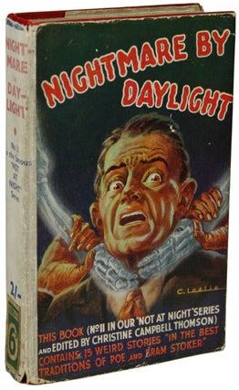 Item #18921 NIGHTMARE BY DAYLIGHT (NOT AT NIGHT SERIES). Christine Campbell Thomson