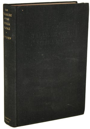 Item #19130 THE TREASURE OF THE SIERRA MADRE. B. Traven, pseudonym