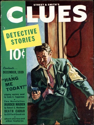 Item #19181 CLUES DETECTIVE STORIES. CLUES DETECTIVE STORIES. December 1939, Volume 43 No. 1,...
