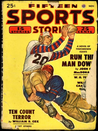 Item #19188 FIFTEEEN SPORTS STORIES. JOHN D. MACDONALD, FIFTEEEN SPORTS STORIES. November 1949,...