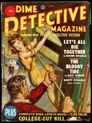 Item #19259 DIME DETECTIVE MAGAZINE. DIME DETECTIVE MAGAZINE. June 1950, Volume 63 No. 2