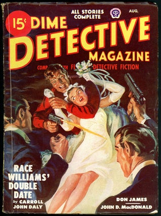 Item #19260 DIME DETECTIVE MAGAZINE. DIME DETECTIVE MAGAZINE. August 1948, Volume 57 No. 4