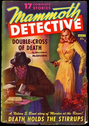 Item #19364 MAMMOTH DETECTIVE. MAMMOTH DETECTIVE. May 1943 . B. G. Davis, Volume 2 No. 3