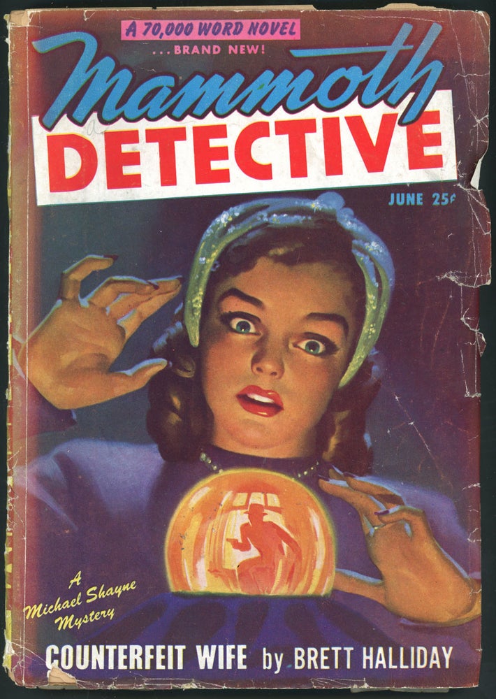 Item #19365 MAMMOTH DETECTIVE. MAMMOTH DETECTIVE. June 1947 . Raymond A. Palmer, Volume 6 No. 6.