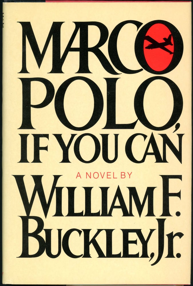 Item #19516 MARCO POLO, IF YOU CAN. Jr. William F. Buckley.