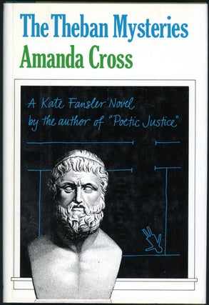 Item #19524 THE THEBAN MYSTERIES. Amanda Cross, Carolyn G. Heilbrun