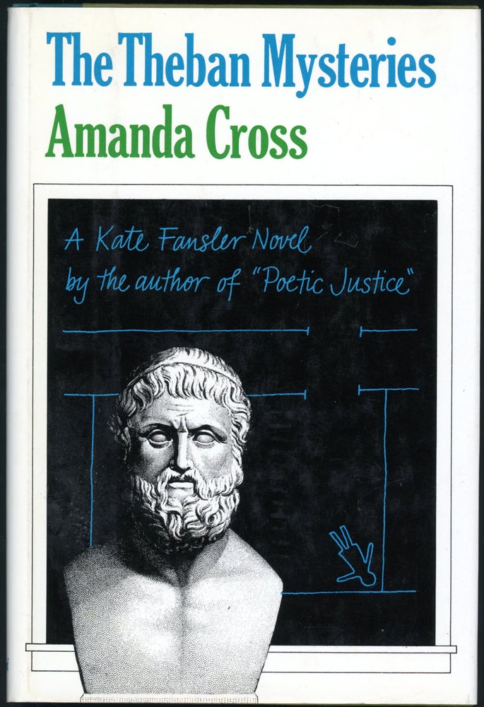 Item #19524 THE THEBAN MYSTERIES. Amanda Cross, Carolyn G. Heilbrun.