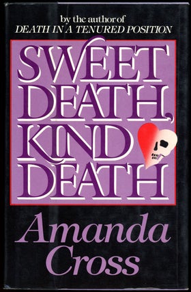 Item #19527 SWEET DEATH, KIND DEATH. Amanda Cross, Carolyn G. Heilbrun