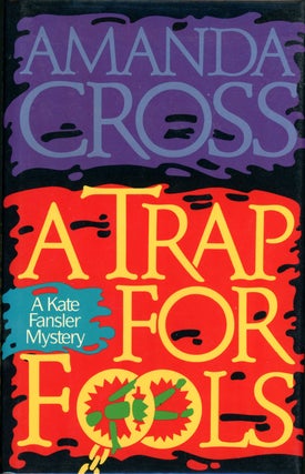 Item #19529 A TRAP FOR FOOLS. Amanda Cross, Carolyn G. Heilbrun