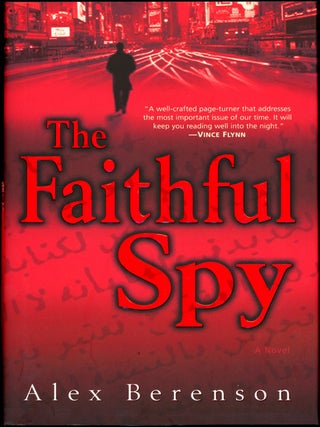 Item #19531 THE FAITHFUL. Alex Berenson