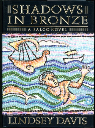 Item #19541 SHADOWS IN BRONZE. Lindsey Davis