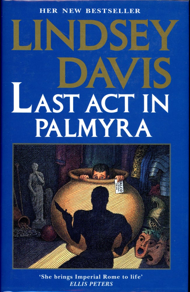 Item #19545 LAST ACT IN PALMYRA. Lindsey Davis.