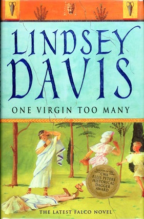 Item #19550 ONE VIRGIN TOO MANY. Lindsey Davis