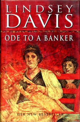 Item #19551 ODE TO A BANKER. Lindsey Davis