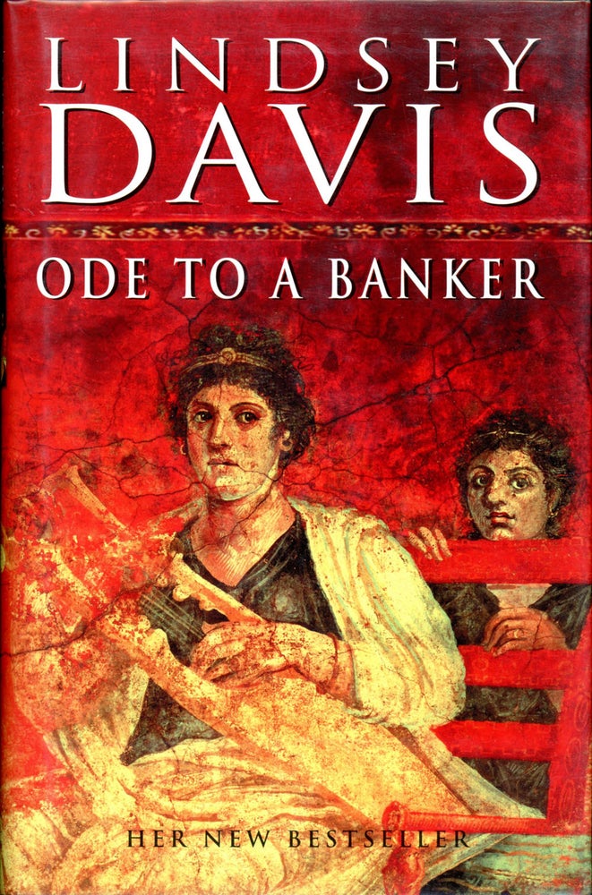 Item #19551 ODE TO A BANKER. Lindsey Davis.