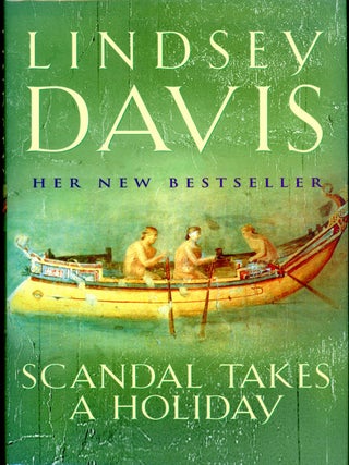 Item #19555 SCANDAL TAKES A HOLIDAY. Lindsey Davis