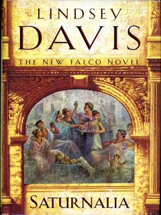 Item #19557 SATURNALIA. Lindsey Davis