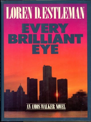 Item #19561 EVERY BRILLIANT EYE. Loren D. Estleman
