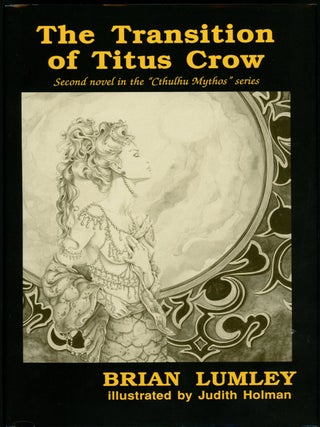 Item #19595 THE TRANSITION OF TITUS CROW. Brian Lumley