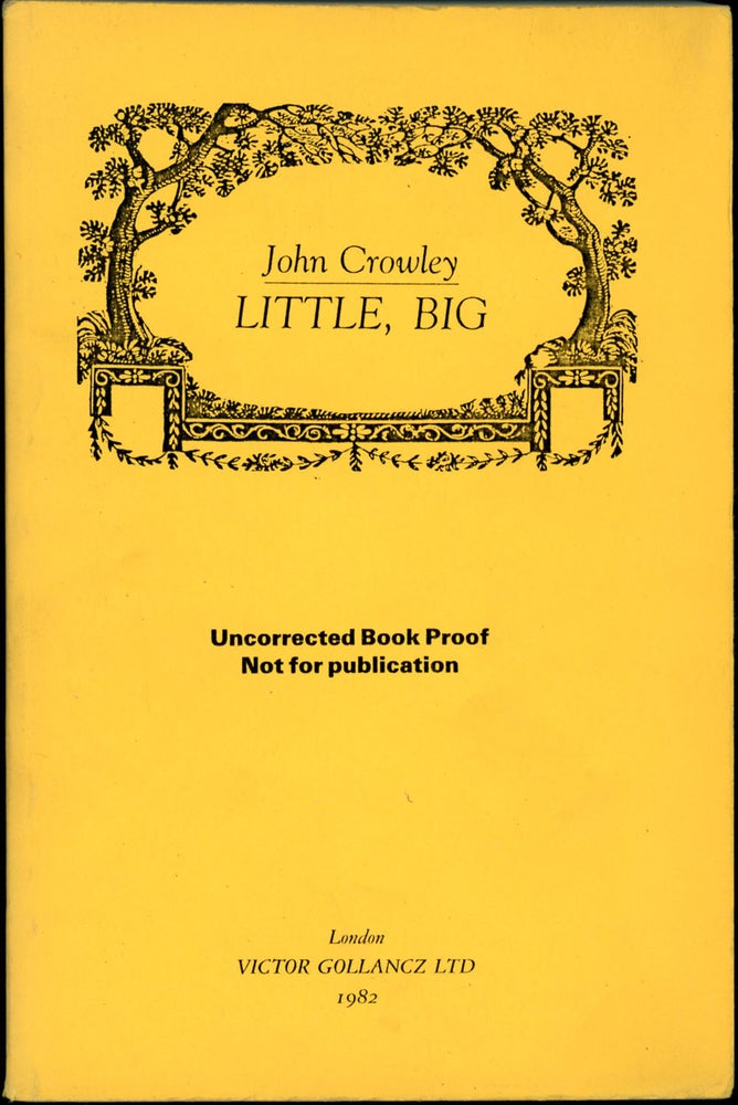Item #19618 LITTLE, BIG. John Crowley.