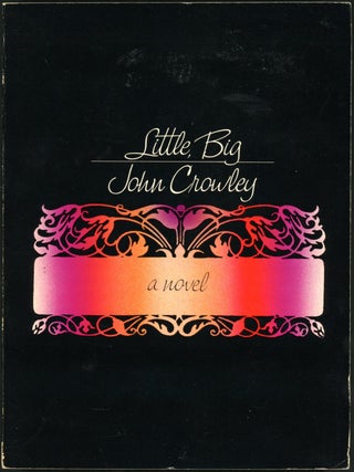 Item #19620 LITTLE, BIG. John Crowley