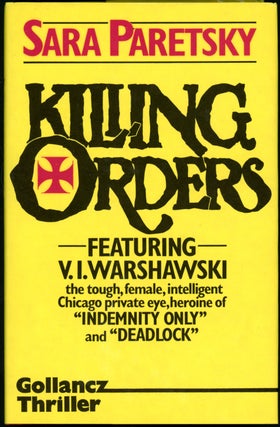 Item #19684 KILLING ORDERS. Sara Paretsky