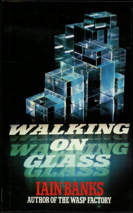 Item #19754 WALKING ON GLASS. Iain Banks