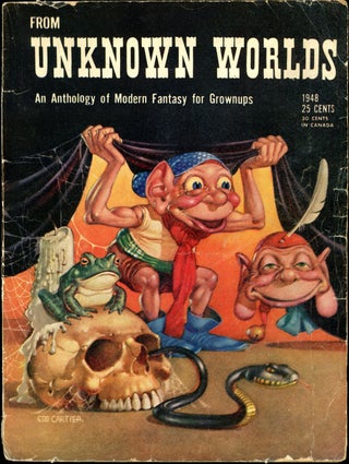 Item #19776 FROM UNKNOWN WORLDS. John W. FROM UNKNOWN WORLDS.. Campbell, Jr