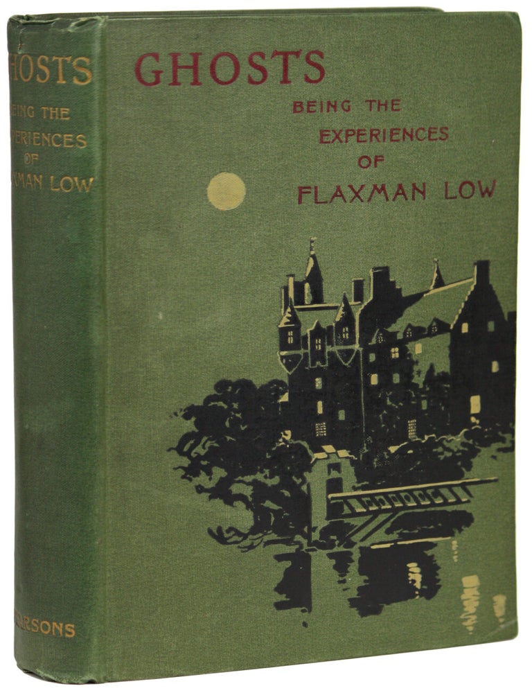 Item #19896 GHOSTS: BEING THE EXPERIENCES OF FLAXMAN LOW. Prichard, and Hesketh.