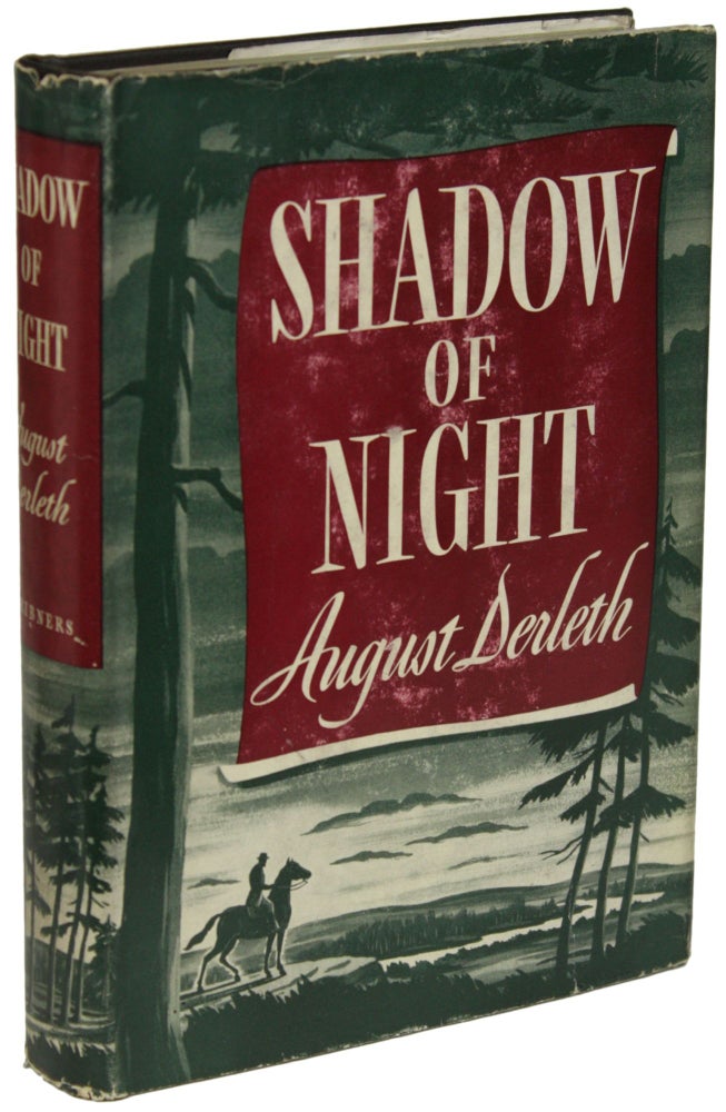 Item #19919 SHADOW OF NIGHT. August Derleth.
