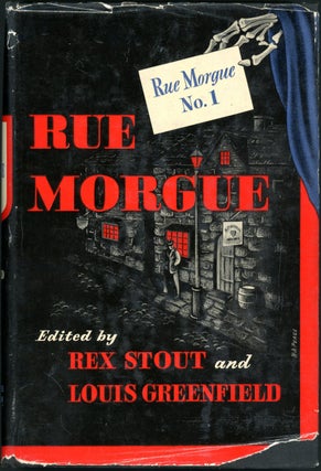 Item #19925 RUE MORGUE NO. 1. Rex Stout, Louis Greenfield
