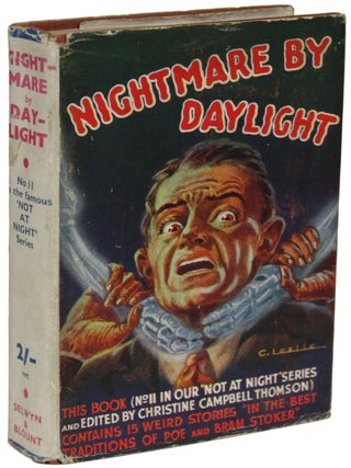 Item #19936 NIGHTMARE BY DAYLIGHT (NOT AT NIGHT SERIES). Christine Campbell Thomson