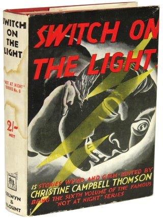 Item #19937 SWITCH ON THE LIGHT (NOT AT NIGHT SERIES). Christine Campbell Thomson