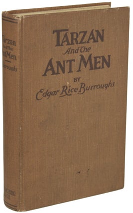 Item #19954 TARZAN AND THE ANT MEN. Edgar Rice Burroughs
