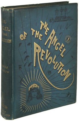 Item #19976 THE ANGEL OF THE REVOLUTION: A TALE OF THE COMING TERROR. George Griffith, George...
