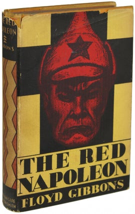 Item #19982 THE RED NAPOLEON. Floyd Gibbons