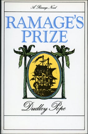Item #200 RAMAGE'S PRIZE. Dudley Pope