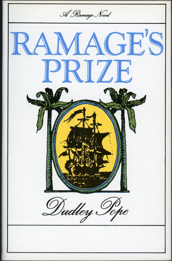 Item #200 RAMAGE'S PRIZE. Dudley Pope.