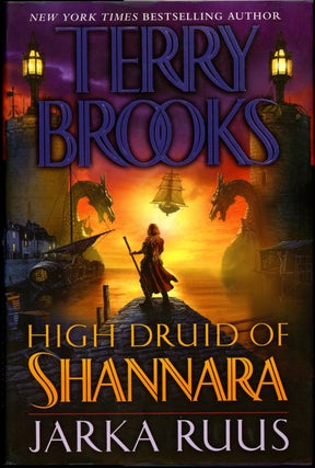 Item #20020 HIGH DRUID OF SHANNARA: JARKA RUUS. Terry Brooks