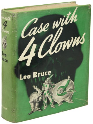 Item #20293 CASE WITH FOUR CLOWNS. Leo Bruce, Rupert Croft-Cooke